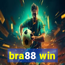 bra88 win