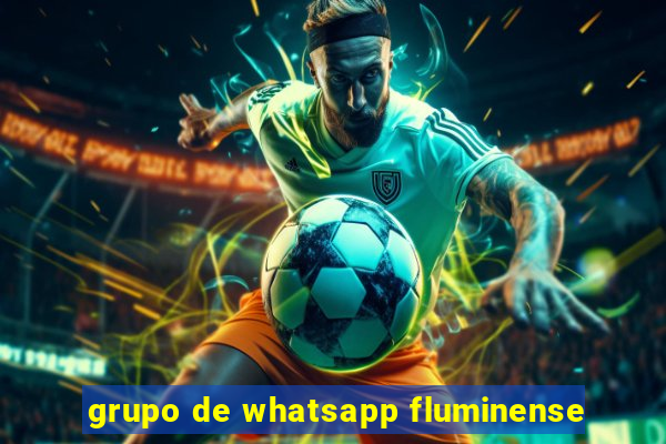 grupo de whatsapp fluminense