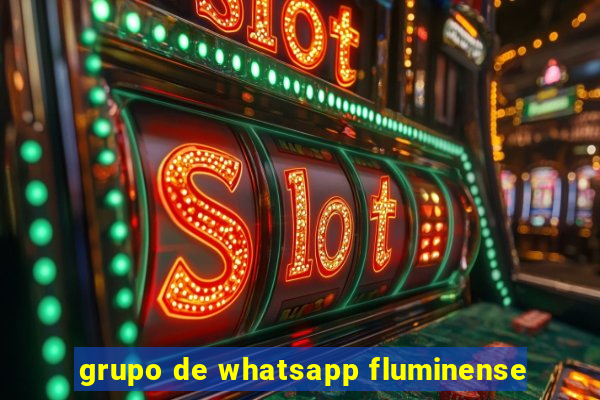 grupo de whatsapp fluminense