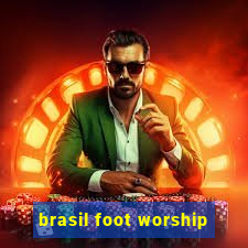 brasil foot worship