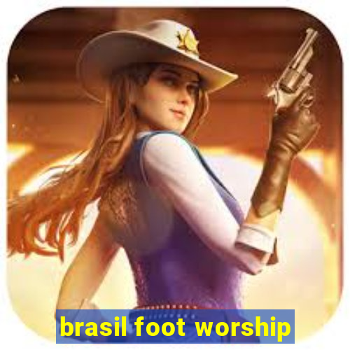 brasil foot worship