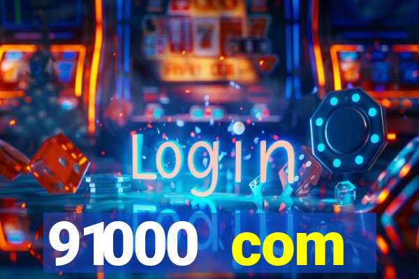 91000 com plataforma de jogos