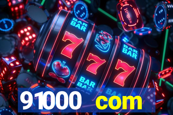 91000 com plataforma de jogos