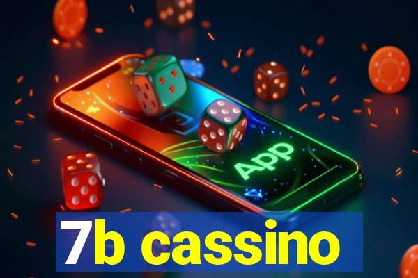 7b cassino