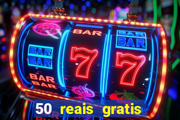 50 reais gratis para apostar