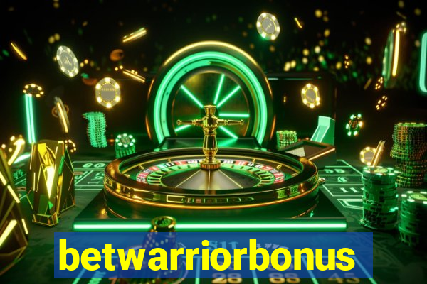 betwarriorbonus