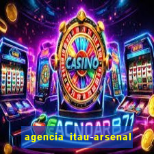 agencia itau-arsenal de marinha