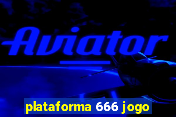 plataforma 666 jogo