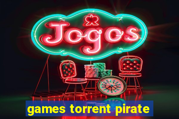 games torrent pirate