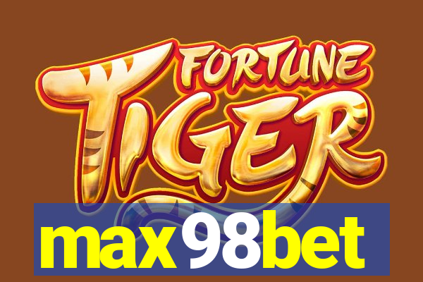 max98bet