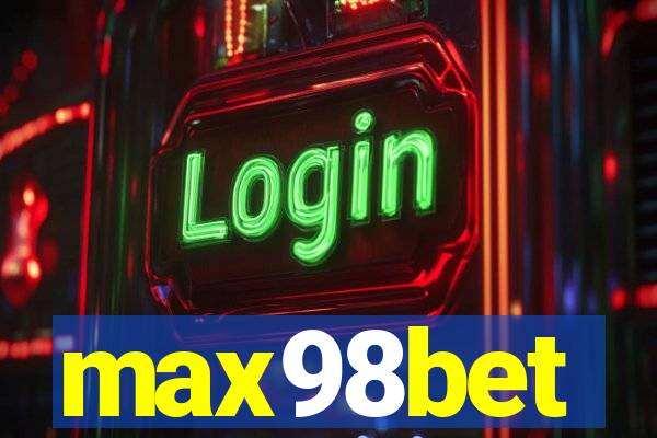 max98bet