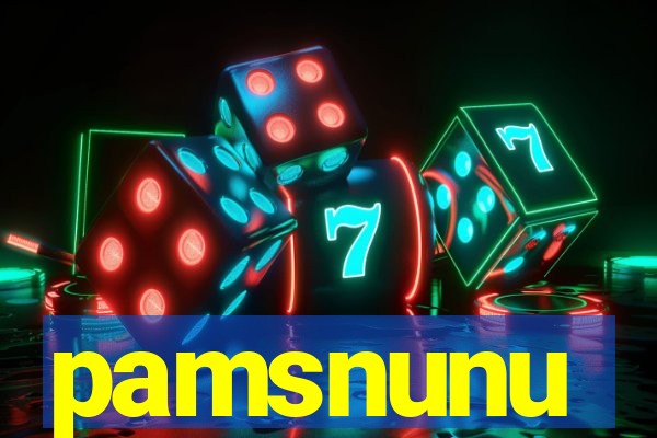 pamsnunu