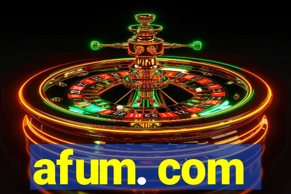 afum. com