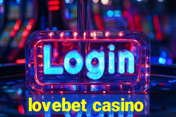 lovebet casino