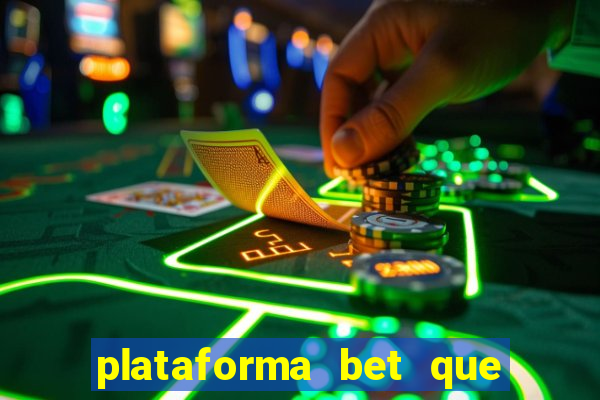 plataforma bet que paga ao se cadastrar