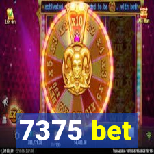 7375 bet