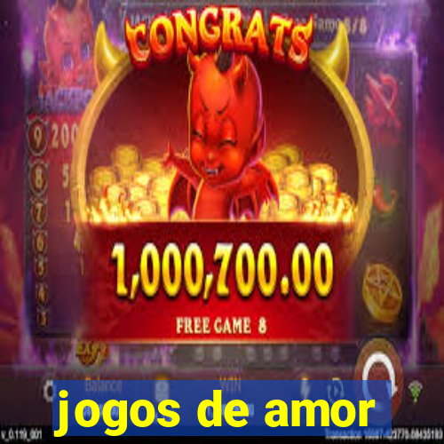 jogos de amor