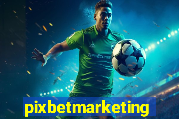 pixbetmarketing