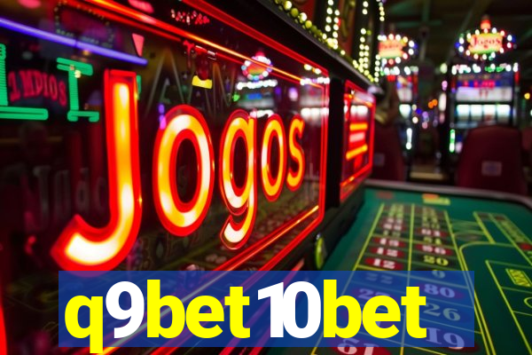 q9bet10bet