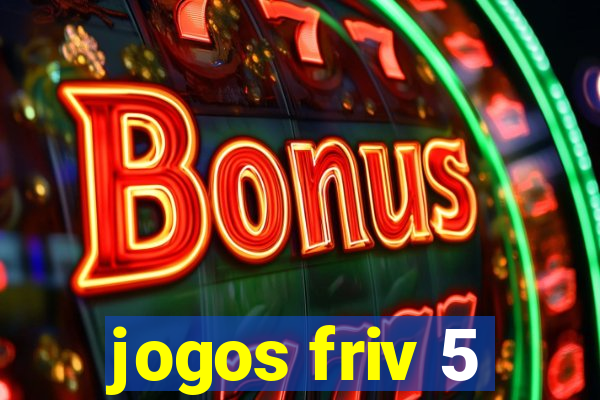 jogos friv 5