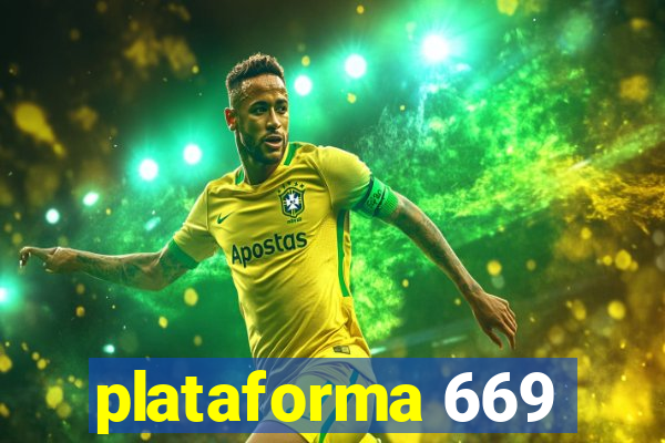 plataforma 669