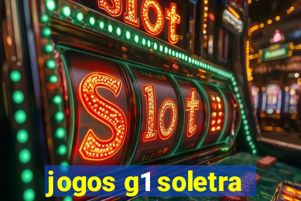 jogos g1 soletra