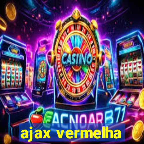 ajax vermelha