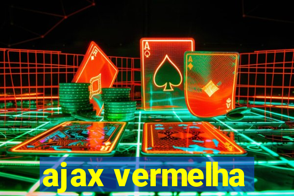 ajax vermelha