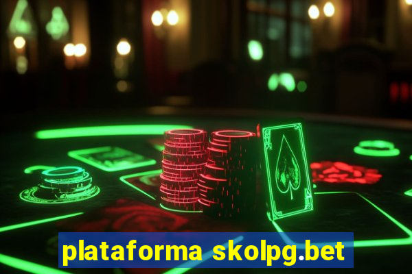 plataforma skolpg.bet