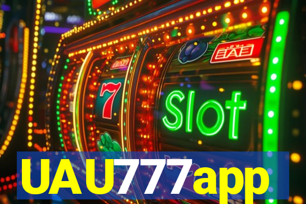 UAU777app