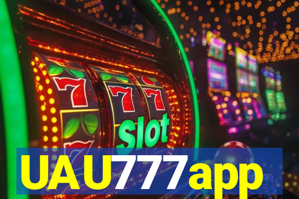 UAU777app