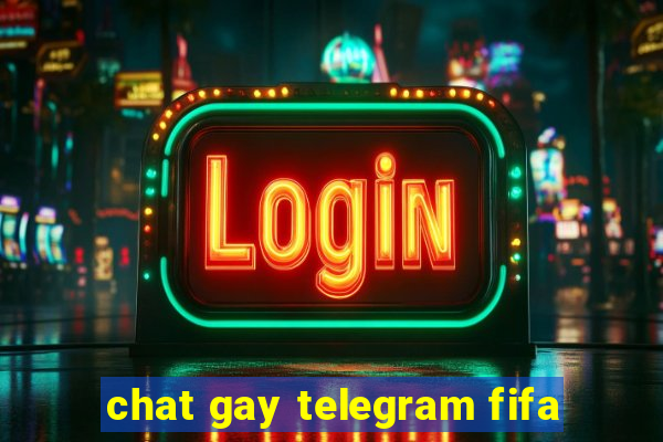 chat gay telegram fifa