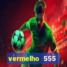 vermelho 555 plataforma de jogos