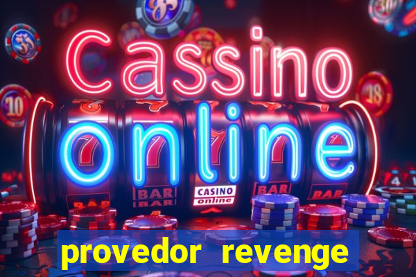 provedor revenge slots demo