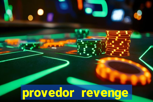 provedor revenge slots demo