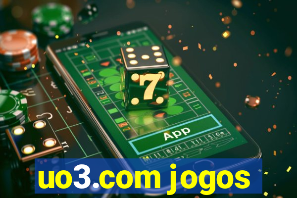 uo3.com jogos