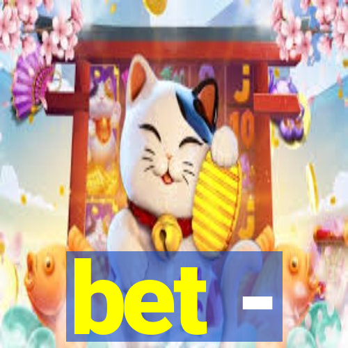 bet -