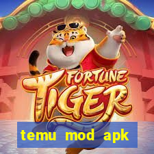 temu mod apk unlimited money