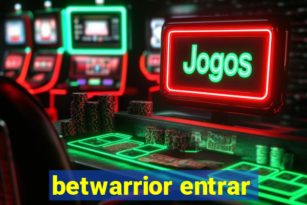 betwarrior entrar