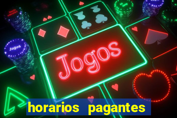 horarios pagantes fortune touro