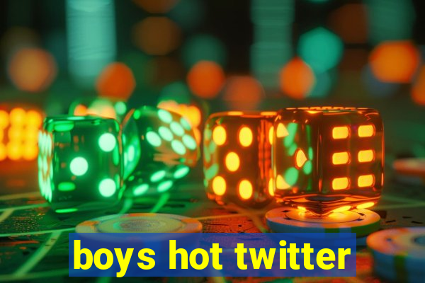 boys hot twitter