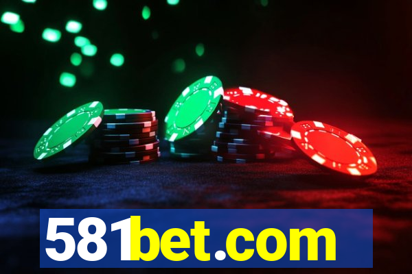 581bet.com