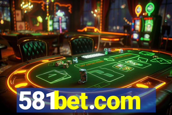 581bet.com