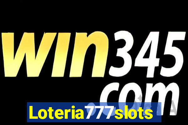 Loteria777slots