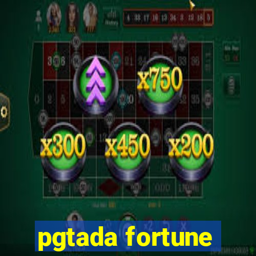 pgtada fortune