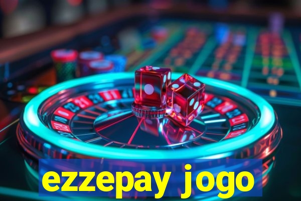 ezzepay jogo