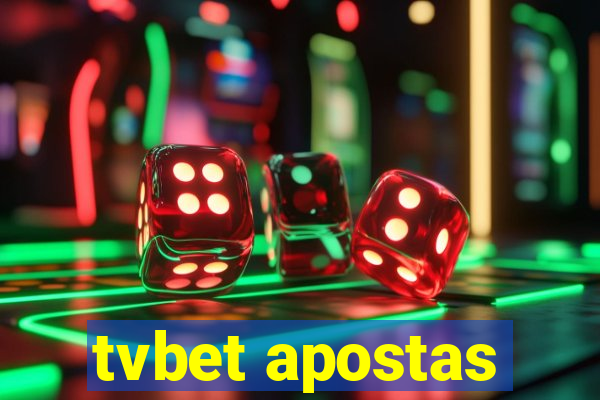 tvbet apostas