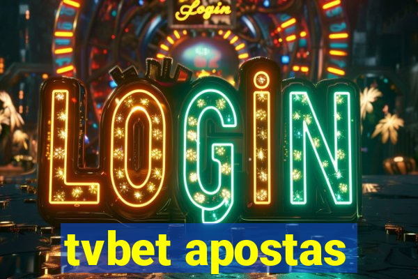 tvbet apostas