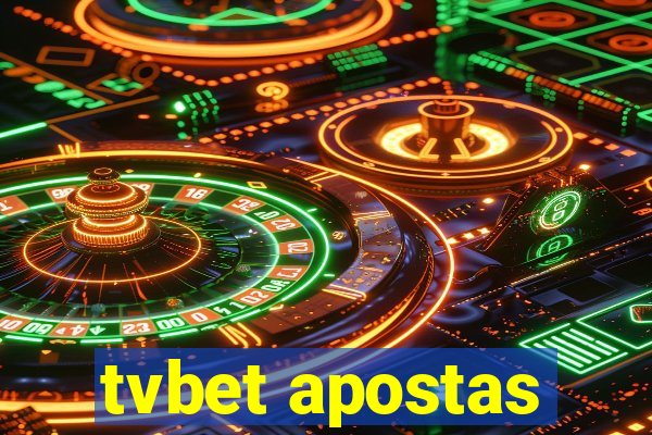 tvbet apostas