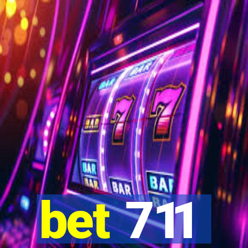 bet 711